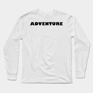 ADVENTURE Long Sleeve T-Shirt